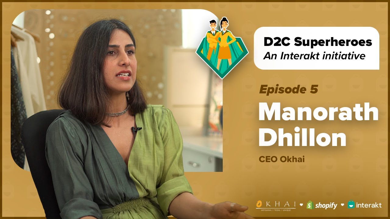 D2C Superheroes: An Interakt Initiative | Okhai