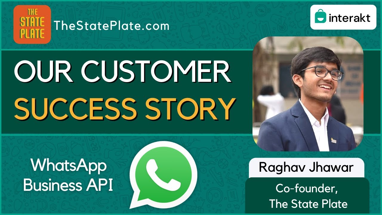 Grow your business with WhatsApp Marketing - Interakt Customer Stories | The State Plate