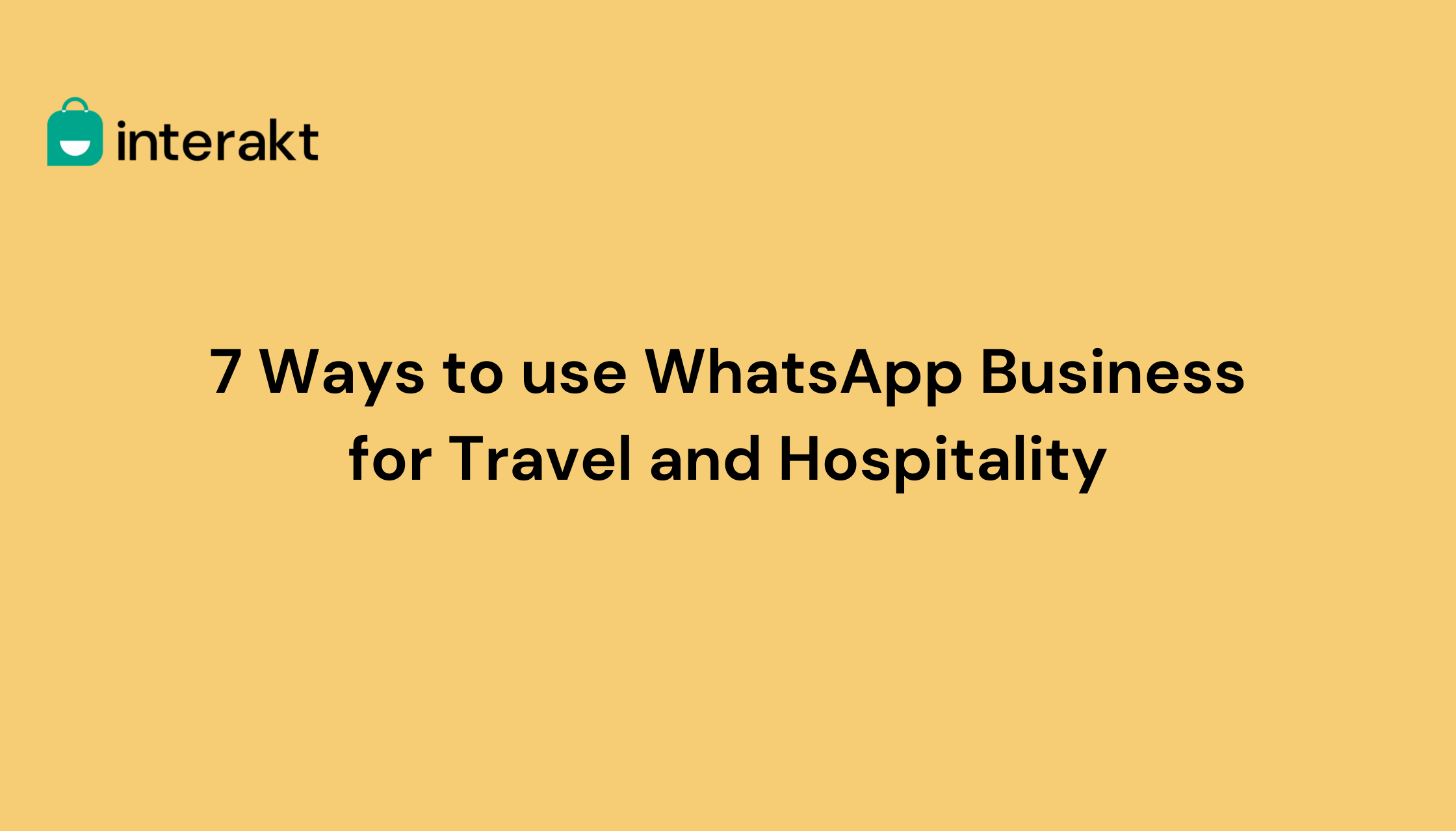 7 Ways to use WhatsApp Business for Travel and Hospitality