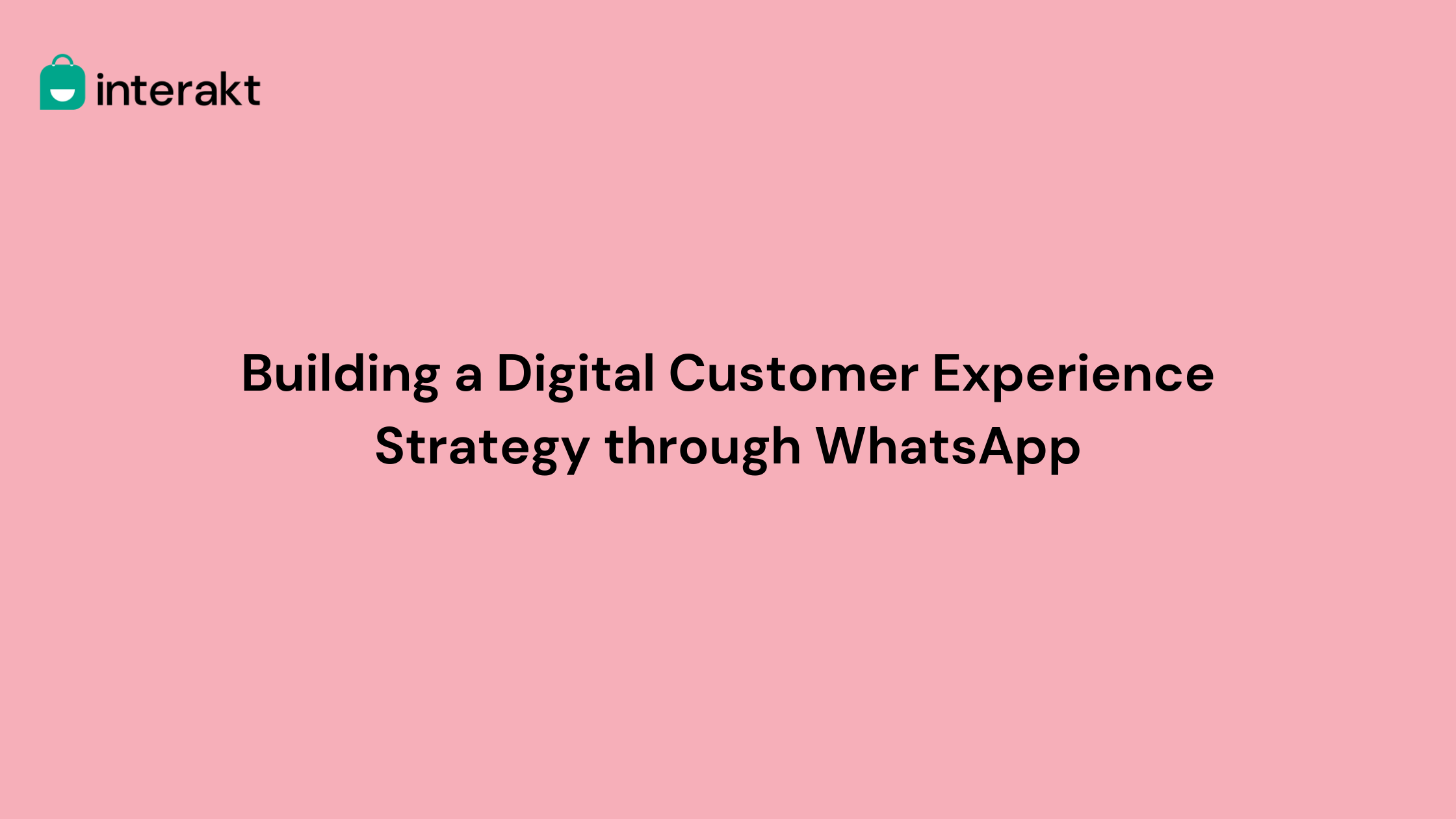 Building a Digital Customer