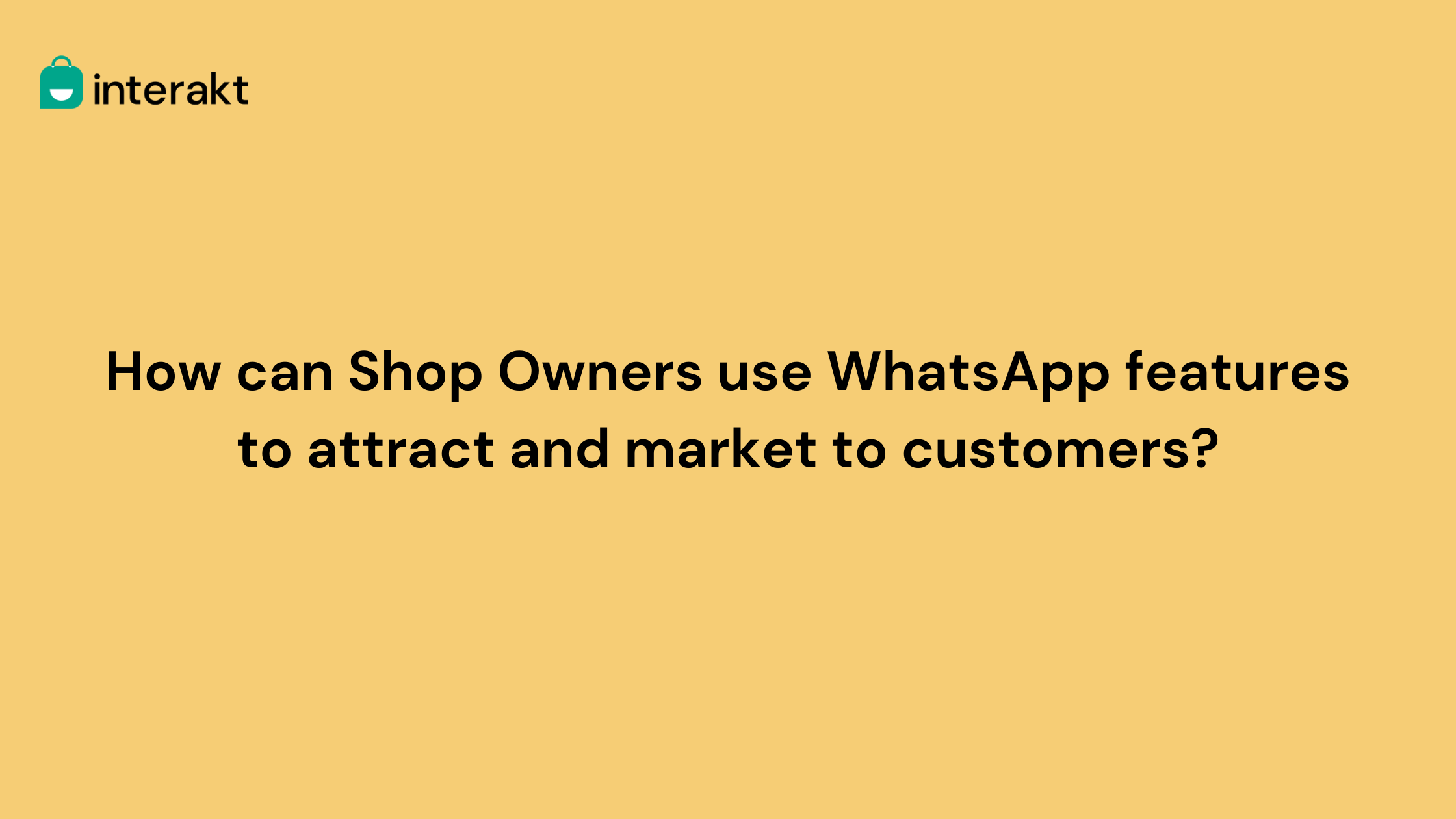 How can Shop Owners use WhatsApp features