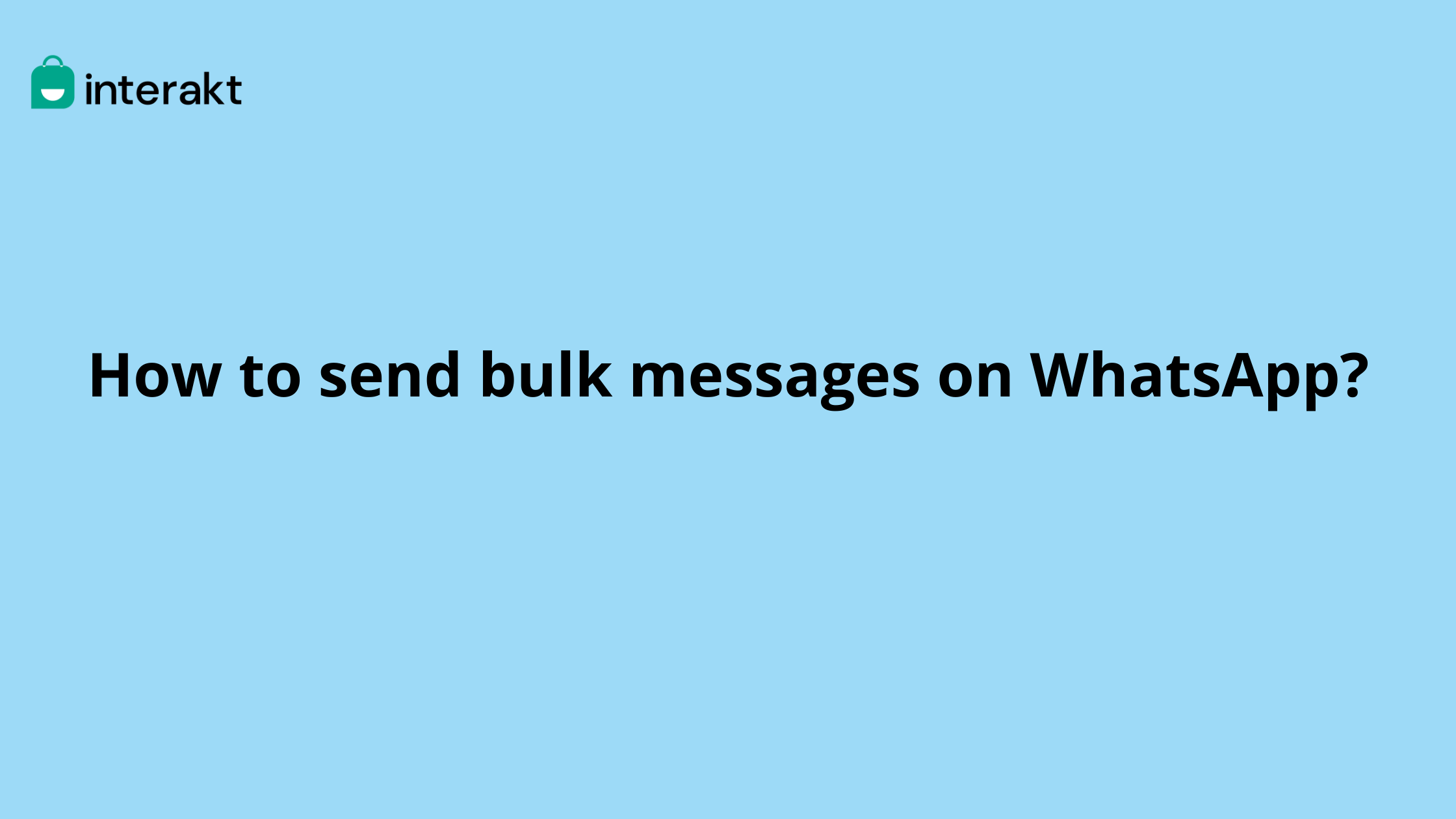 How to send bulk messages on WhatsApp