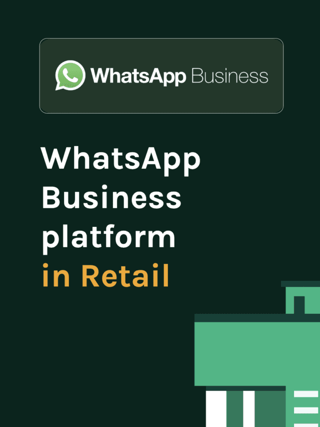 WhatsApp Business platform in retail