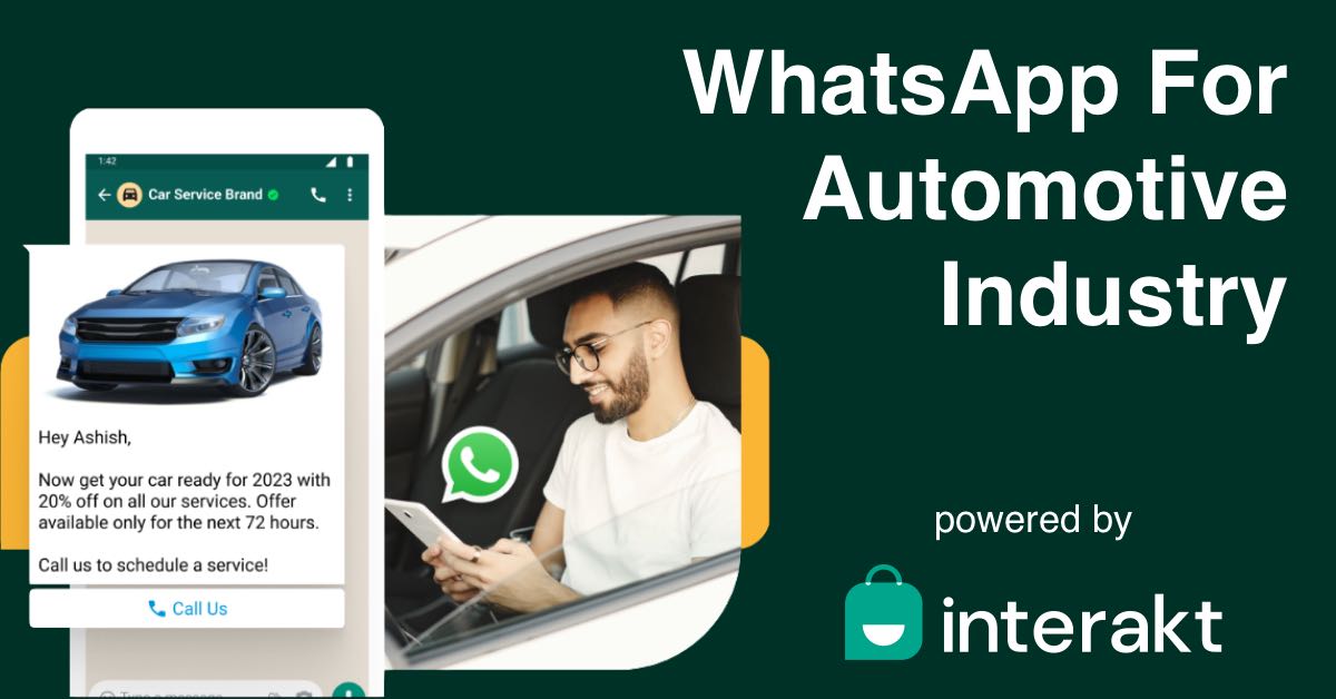 WhatsApp Business for Automotive Industry Interakt
