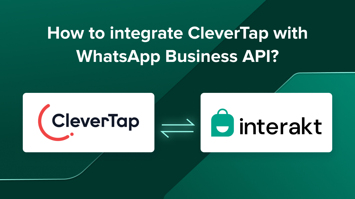 Integrate CleverTap with WhatsApp Business API