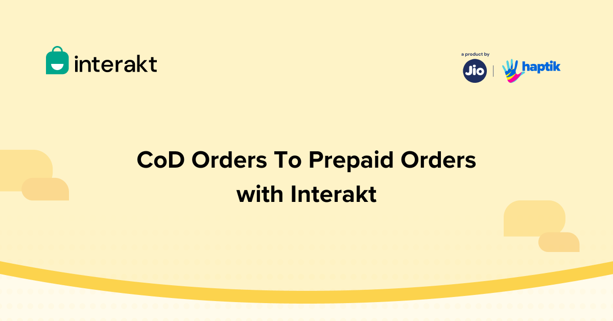 Convert CoD Orders To Prepaid With Interakt (2)