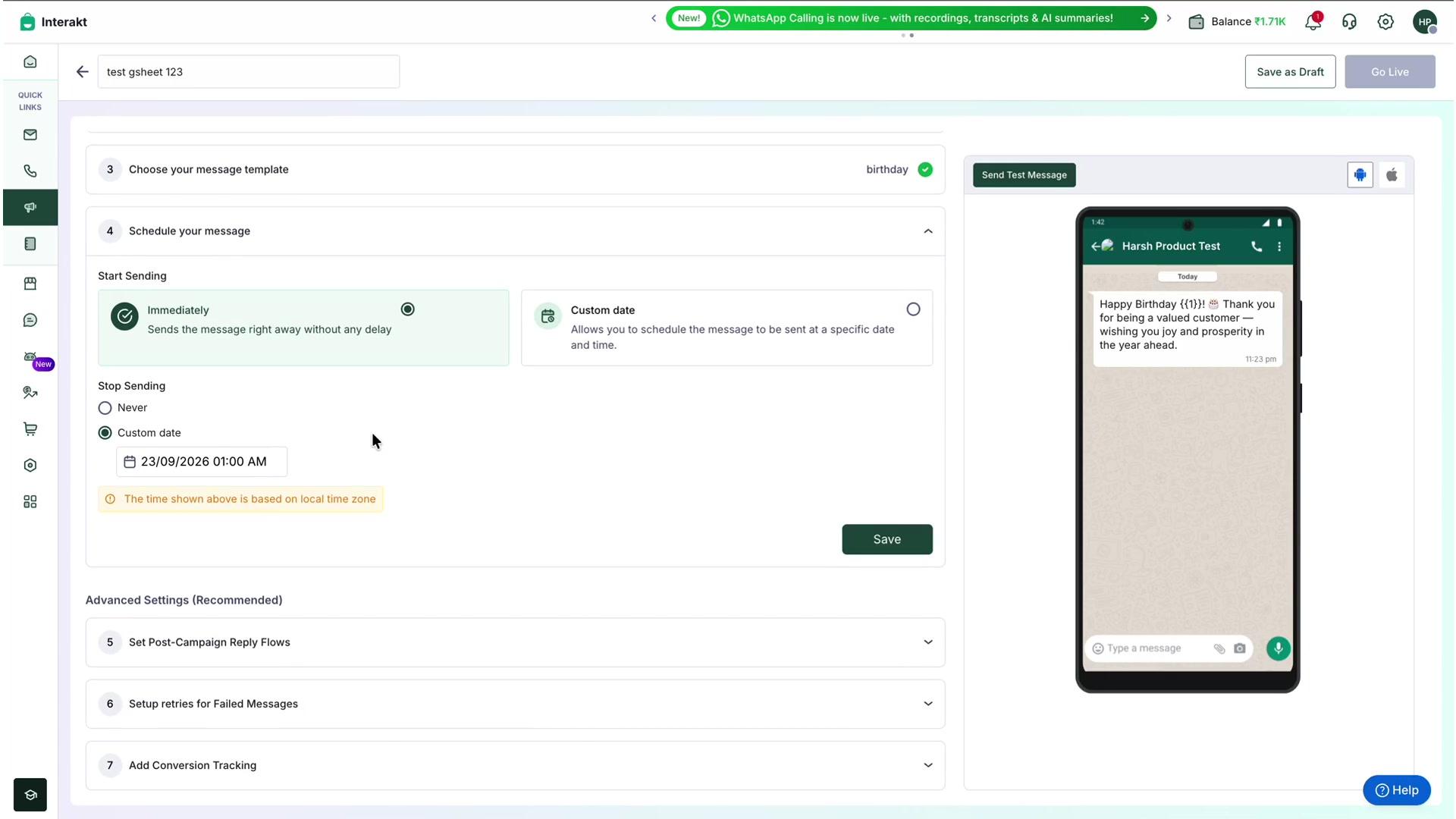 Figure 19: Configuring when the campaign should start and stop sending.