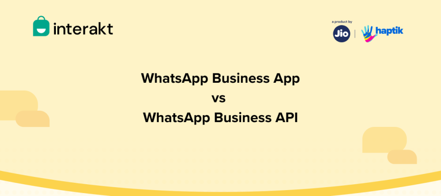 WhatsApp Business App vs WhatsApp API: Understanding The Key Differences